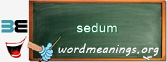 WordMeaning blackboard for sedum